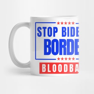 Stop Biden's Border Bloodbath Mug